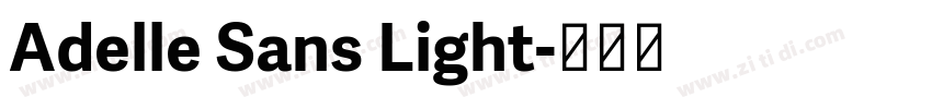 Adelle Sans Light字体转换